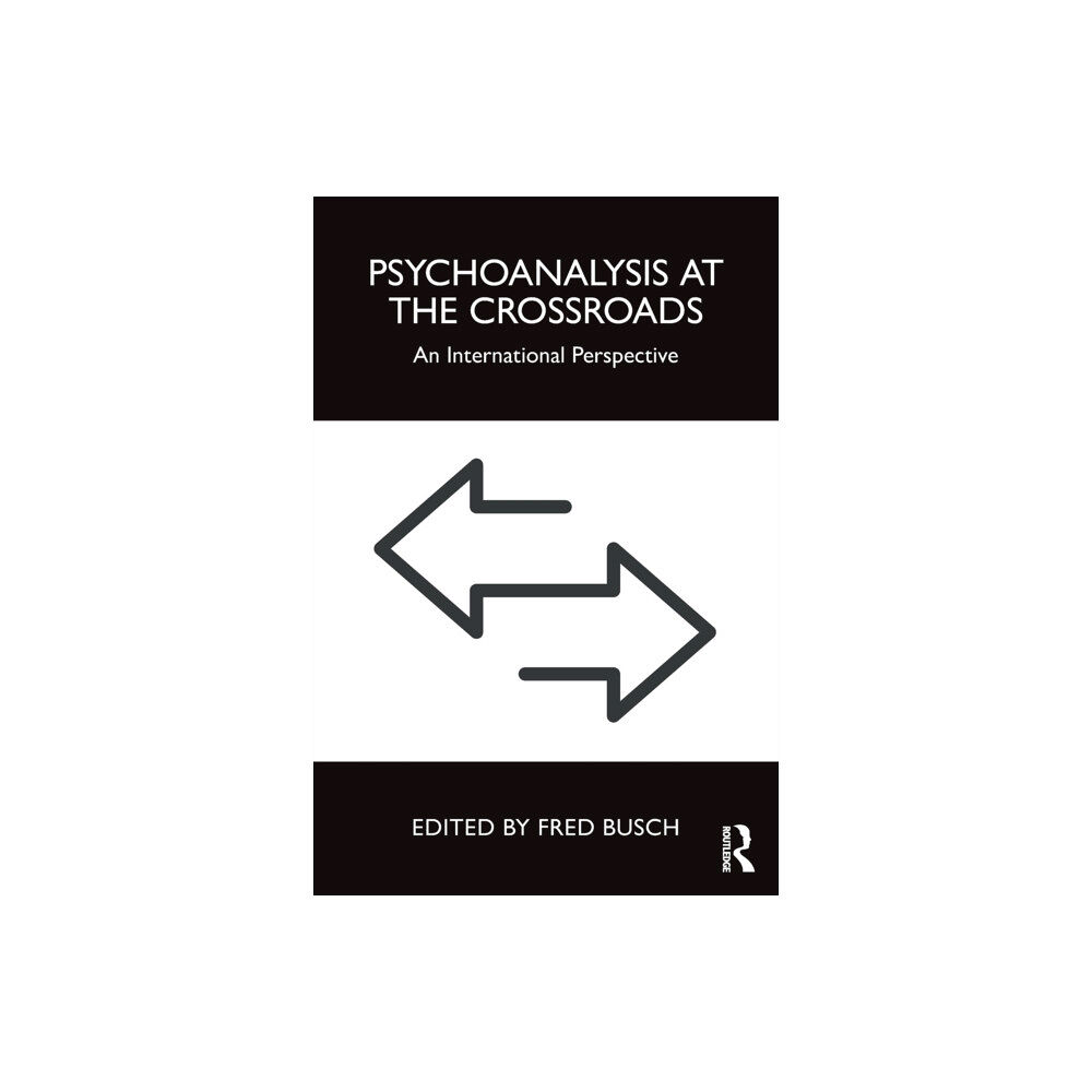 Taylor & francis ltd Psychoanalysis at the Crossroads (häftad, eng)
