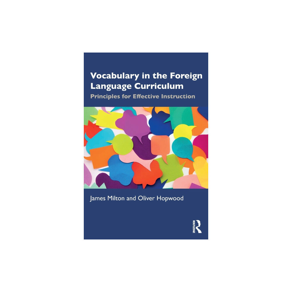 Taylor & francis ltd Vocabulary in the Foreign Language Curriculum (häftad, eng)