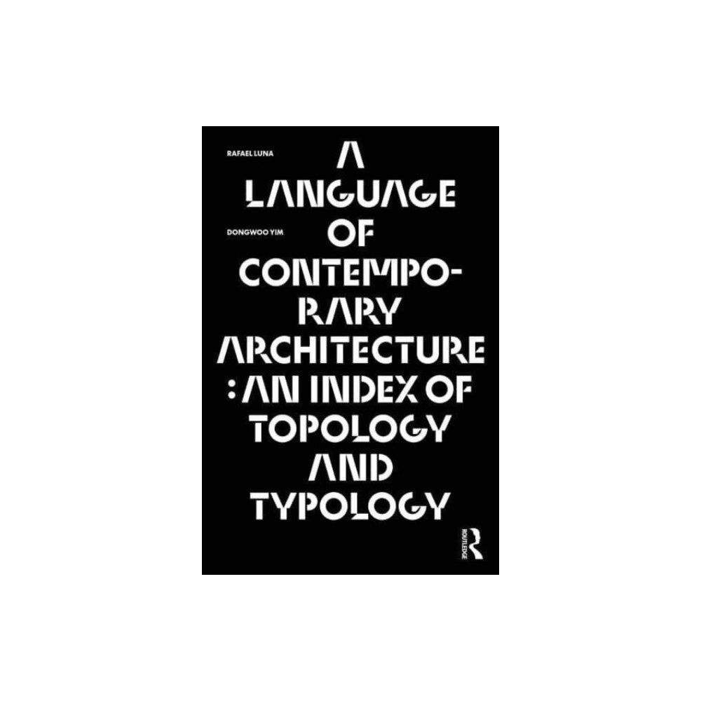 Taylor & francis ltd A Language of Contemporary Architecture (häftad, eng)