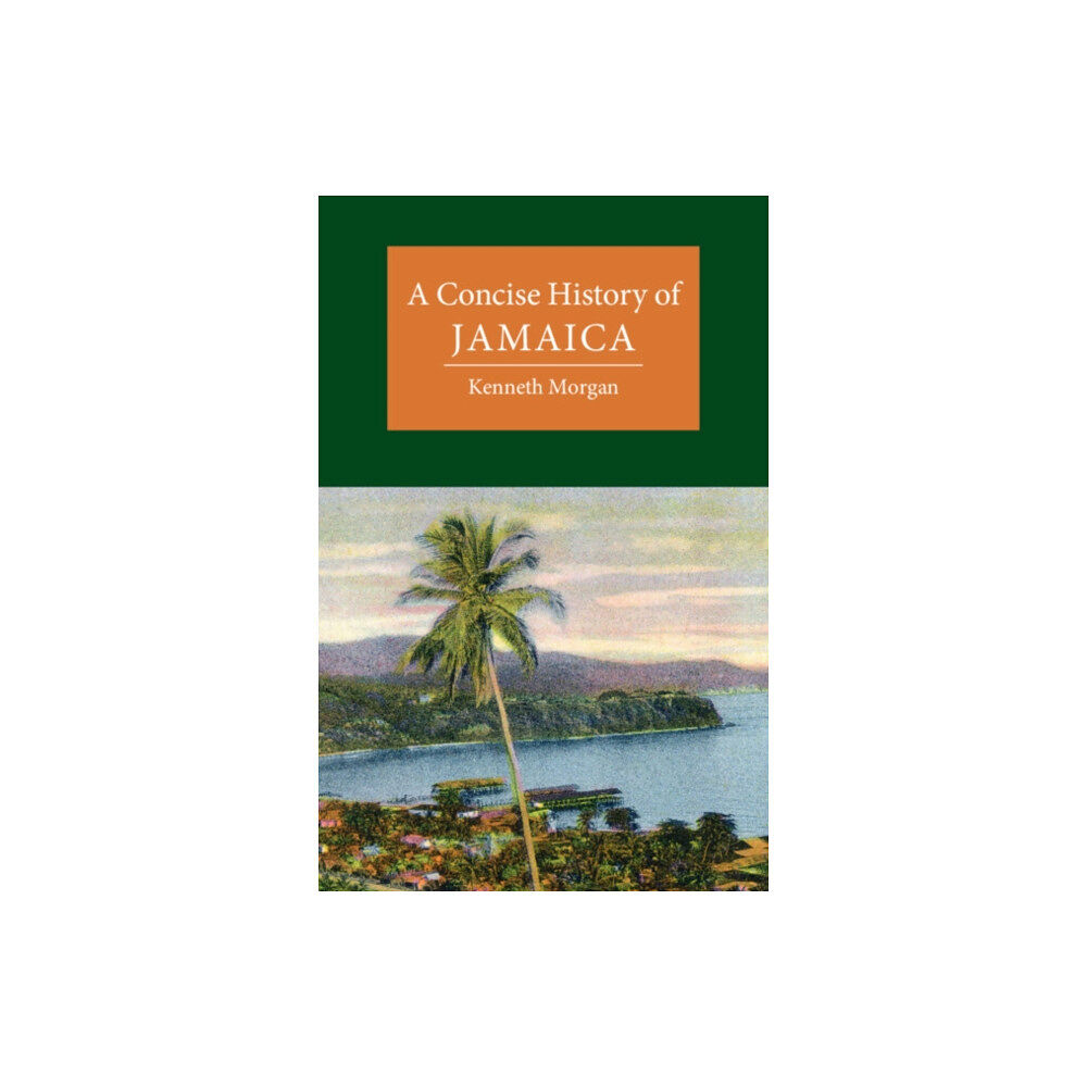Cambridge University Press A Concise History of Jamaica (häftad, eng)