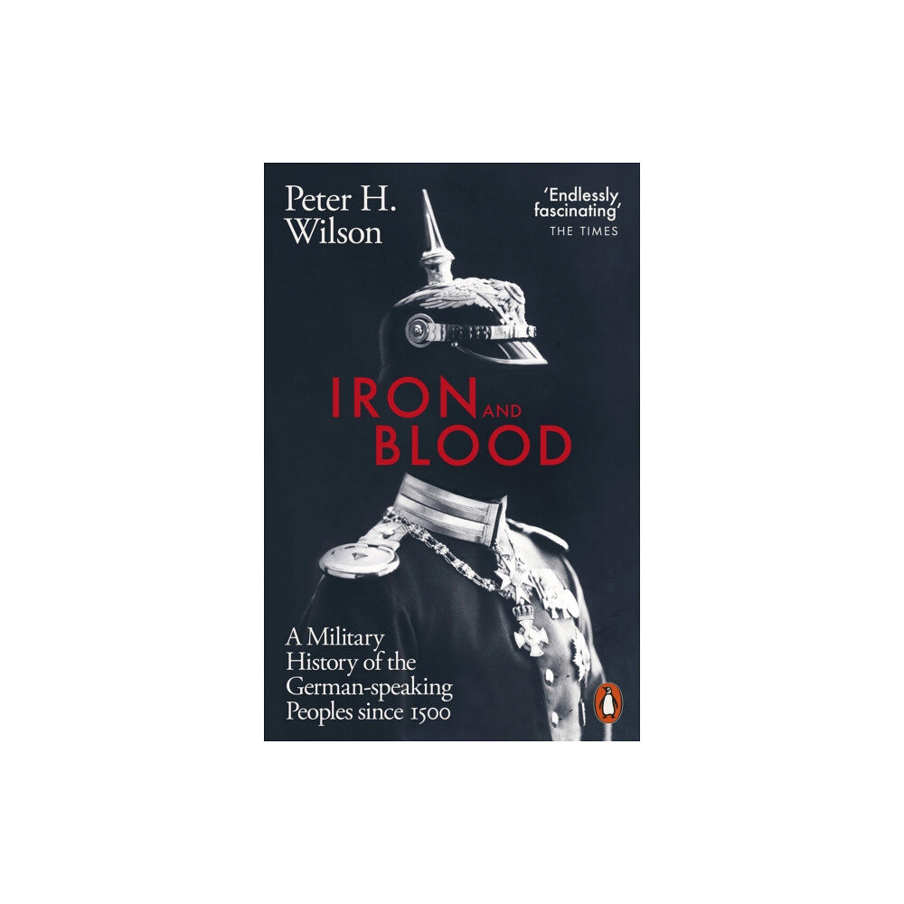 Penguin books ltd Iron and Blood (häftad, eng)