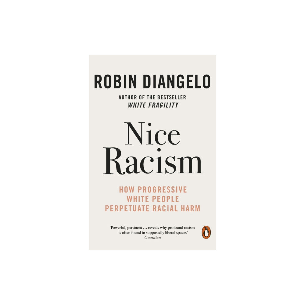 Penguin books ltd Nice Racism (häftad, eng)