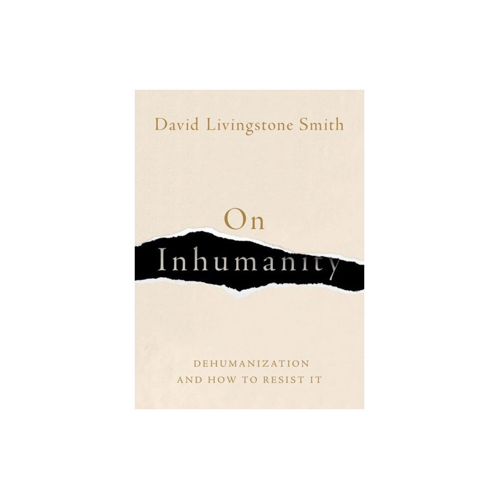 Oxford University Press Inc On Inhumanity (inbunden, eng)