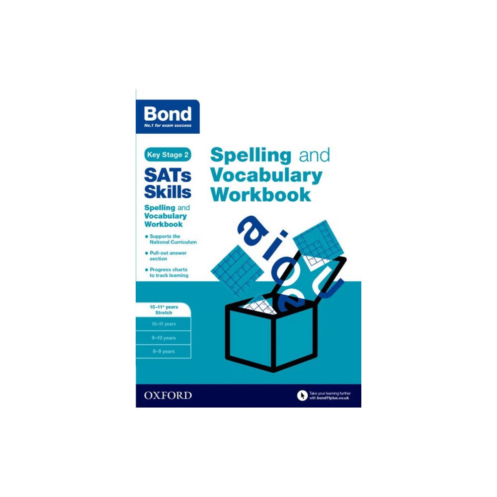 Oxford University Press Bond SATs Skills Spelling and Vocabulary Stretch Workbook (häftad, eng)