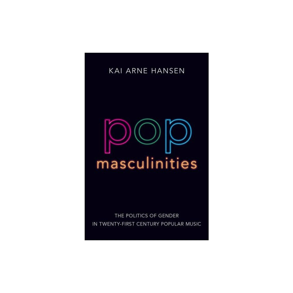 Oxford University Press Inc Pop Masculinities (häftad, eng)