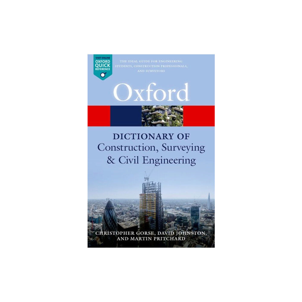 Oxford University Press A Dictionary of Construction, Surveying, and Civil Engineering (häftad, eng)