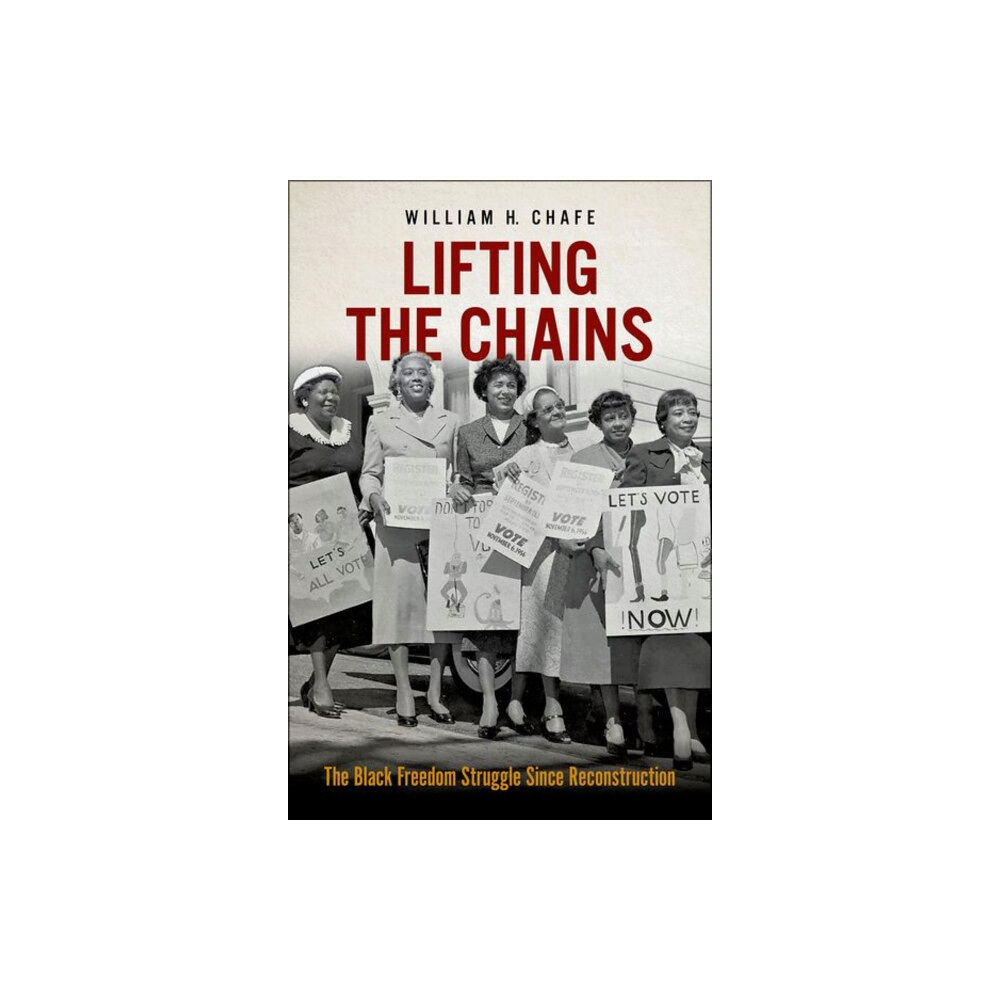 Oxford University Press Inc Lifting the Chains (inbunden, eng)