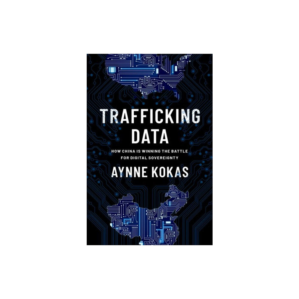 Oxford University Press Inc Trafficking Data (inbunden, eng)