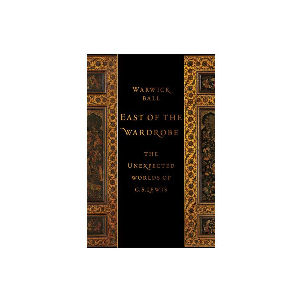 Oxford University Press Inc East of the Wardrobe (inbunden, eng)