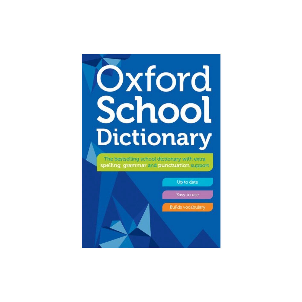 Oxford University Press Oxford School Dictionary (inbunden, eng)