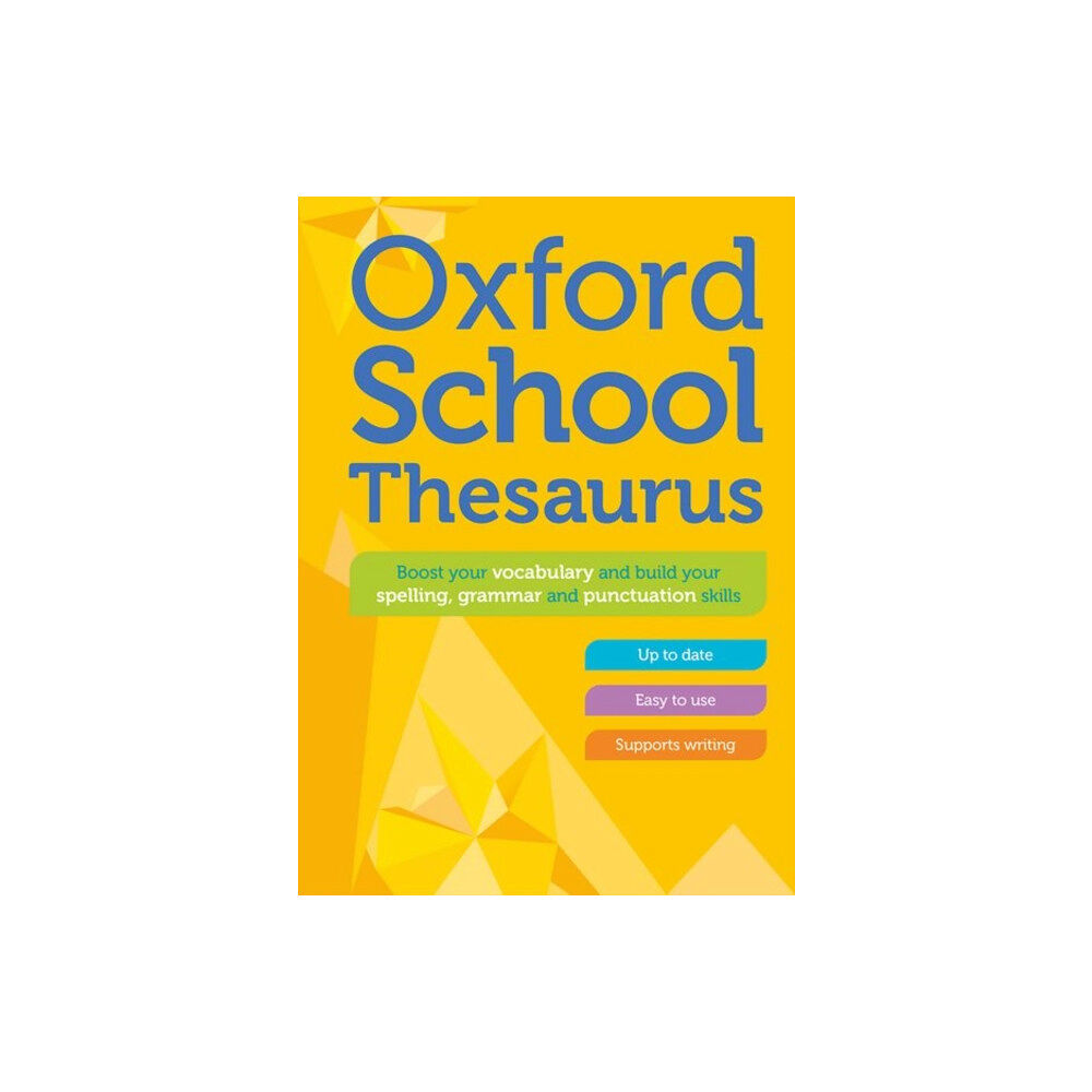 Oxford University Press Oxford School Thesaurus (inbunden, eng)