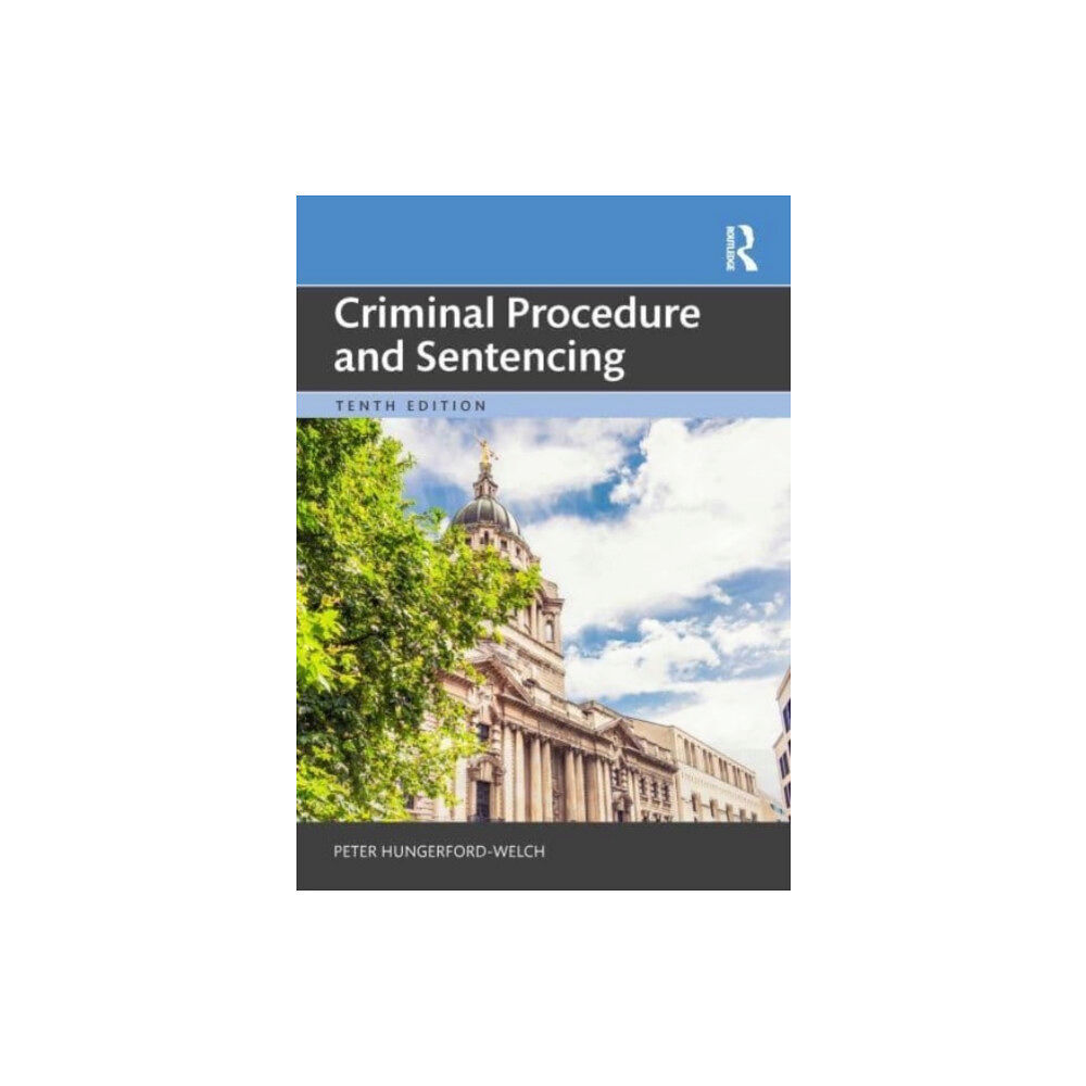 Taylor & francis ltd Criminal Procedure and Sentencing (häftad, eng)