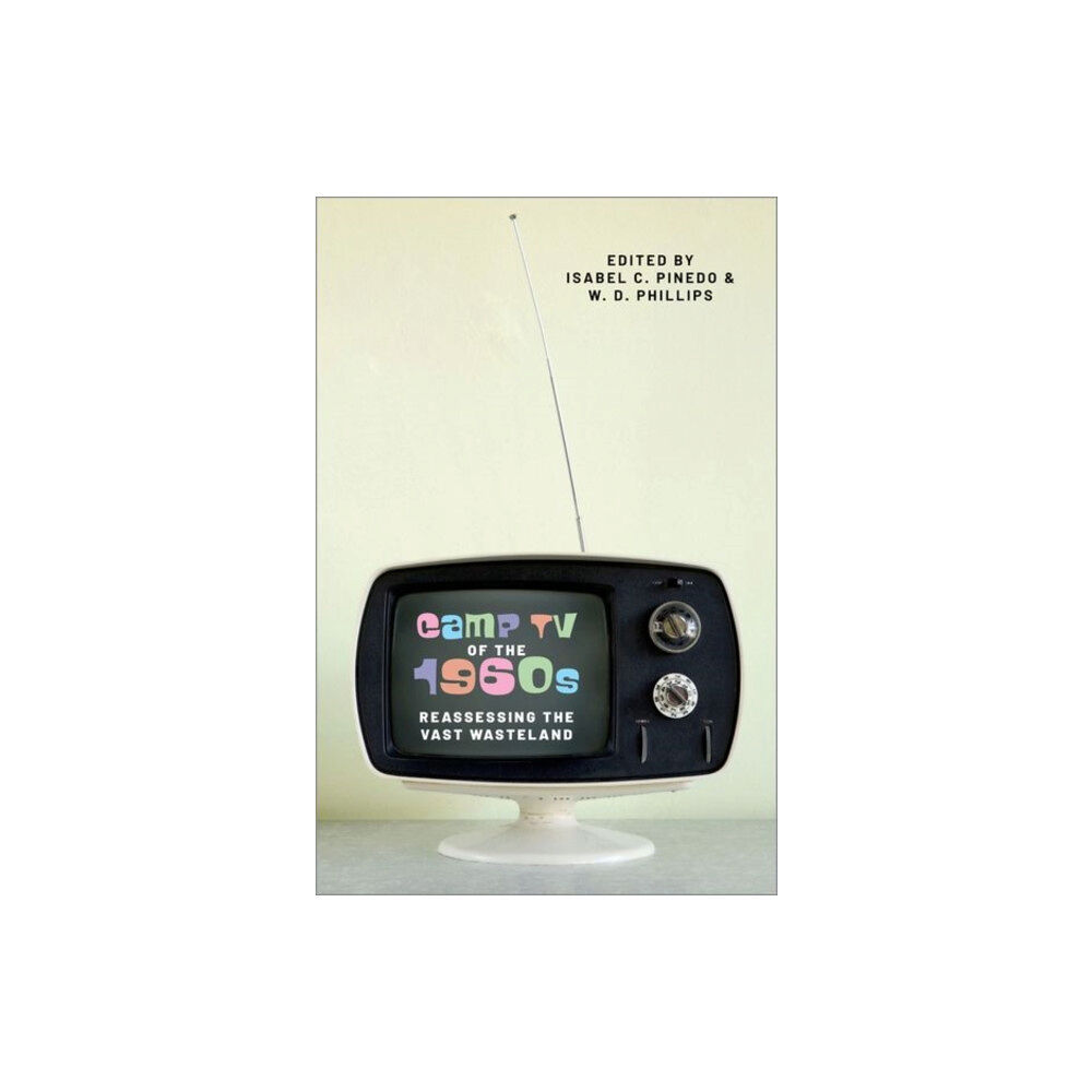 Oxford University Press Inc Camp TV of the 1960s (häftad, eng)