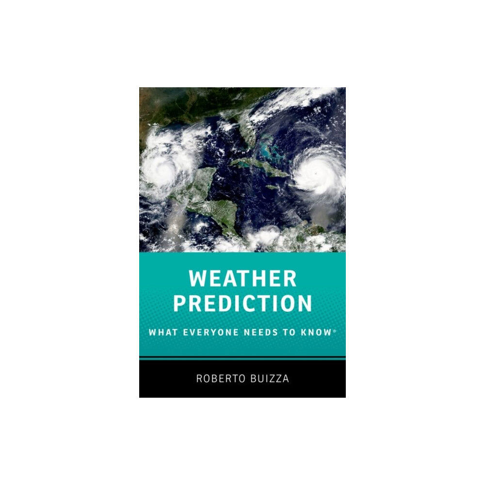 Oxford University Press Inc Weather Prediction: What Everyone Needs to Know® (häftad, eng)