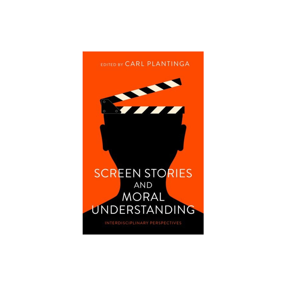 Oxford University Press Inc Screen Stories and Moral Understanding (häftad, eng)