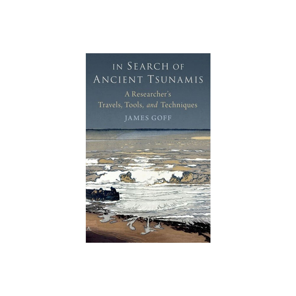 Oxford University Press Inc In Search of Ancient Tsunamis (inbunden, eng)