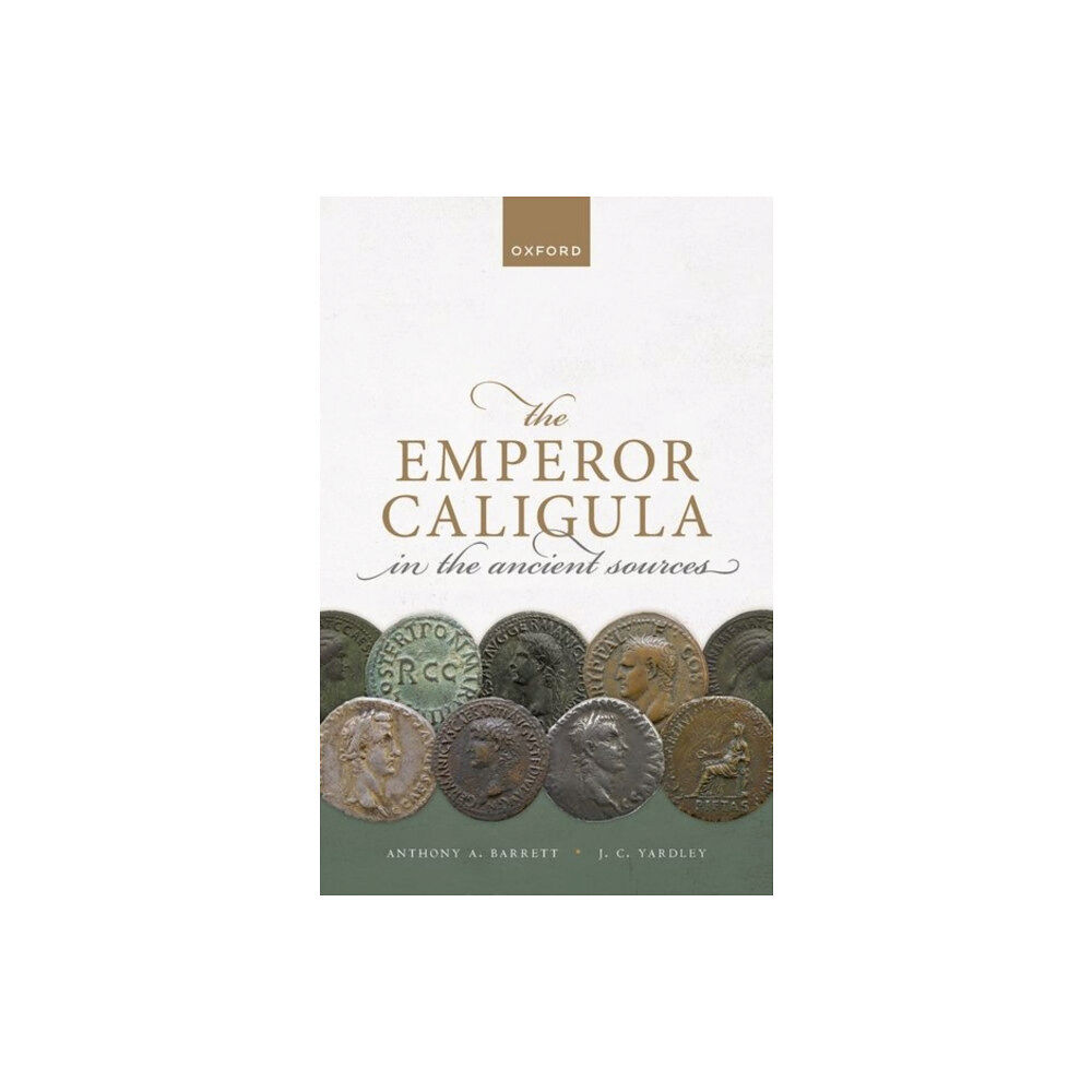 Oxford University Press The Emperor Caligula in the Ancient Sources (häftad, eng)