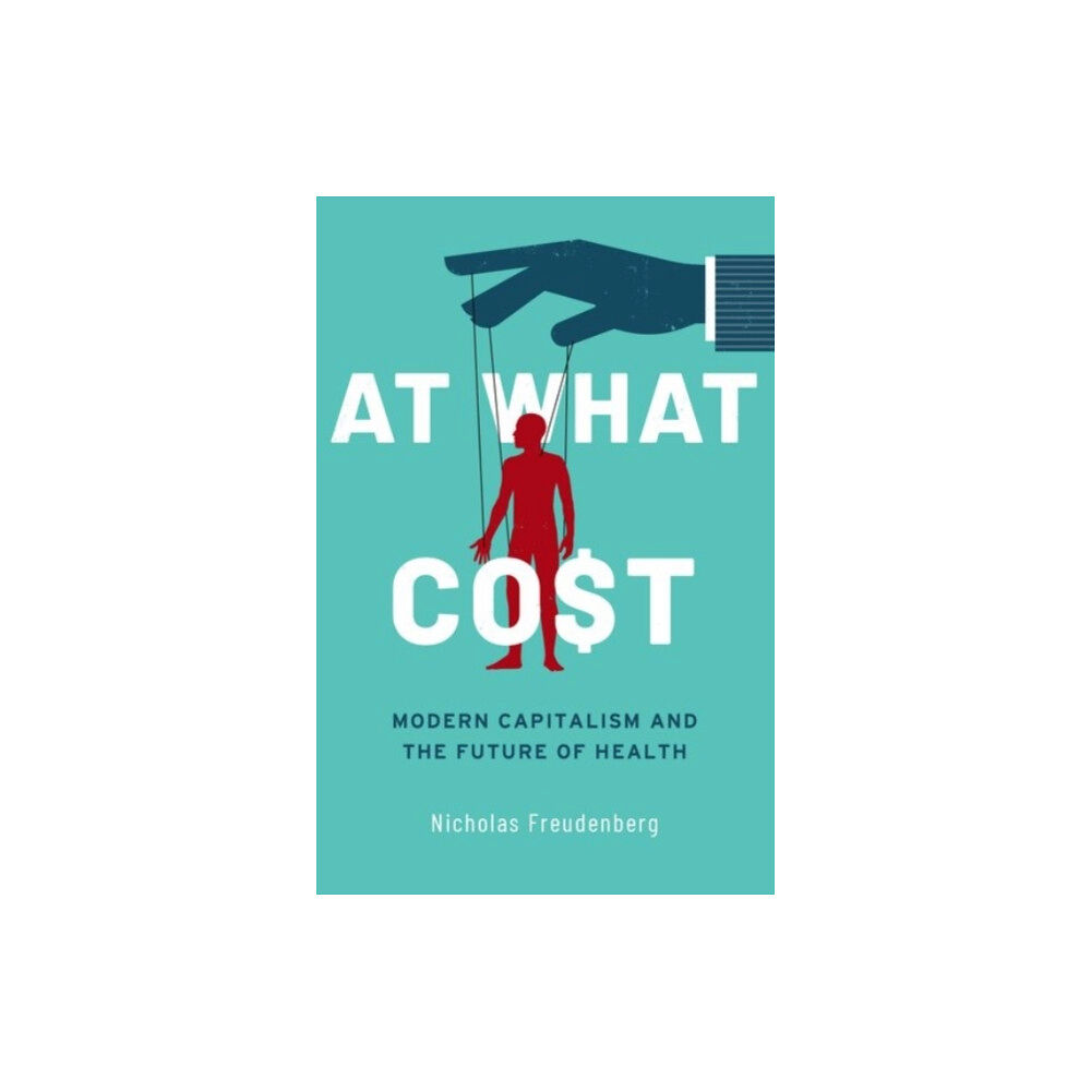 Oxford University Press Inc At What Cost (inbunden, eng)