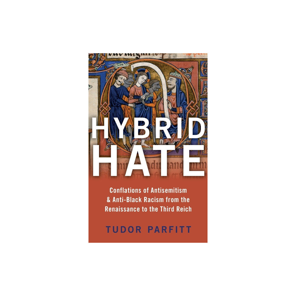 Oxford University Press Inc Hybrid Hate (inbunden, eng)