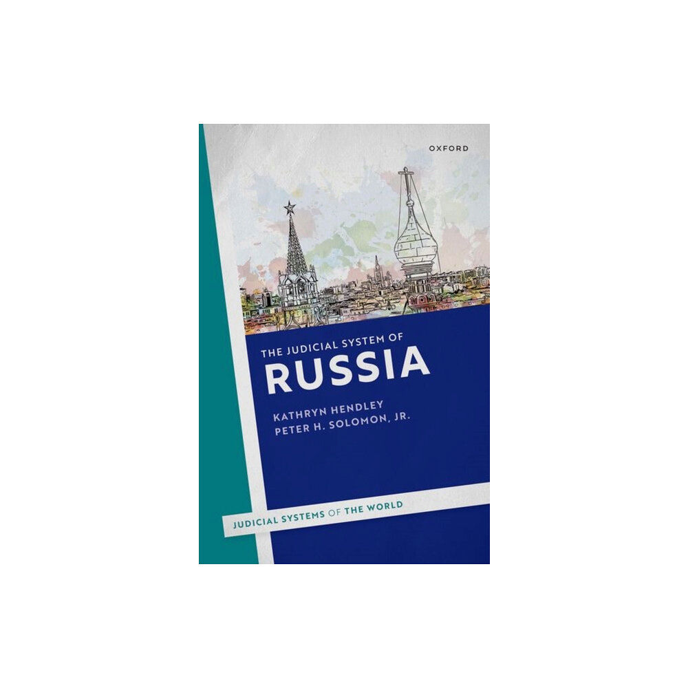 Oxford University Press The Judicial System of Russia (häftad, eng)