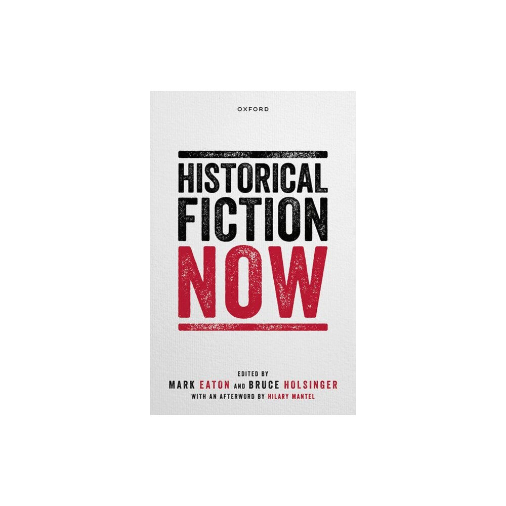 Oxford University Press Historical Fiction Now (inbunden, eng)