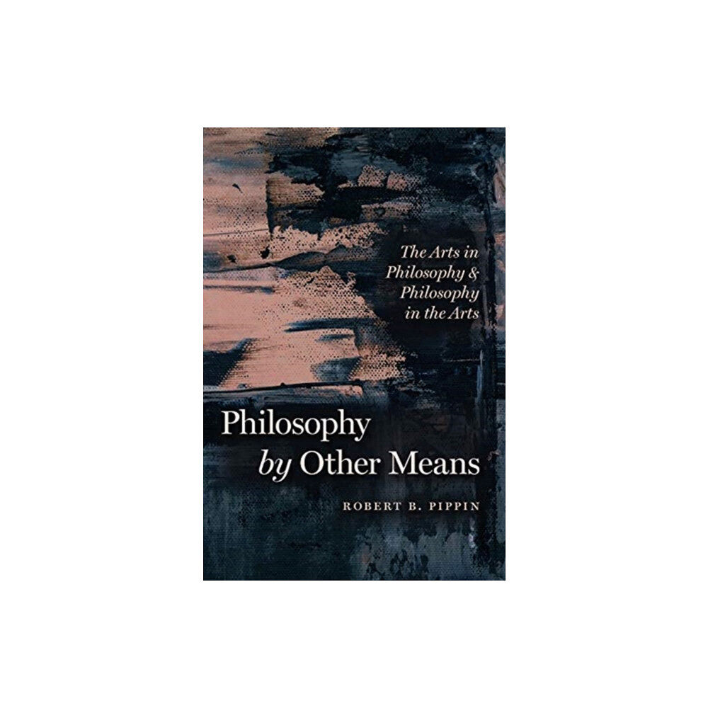 The university of chicago press Philosophy by Other Means (häftad, eng)
