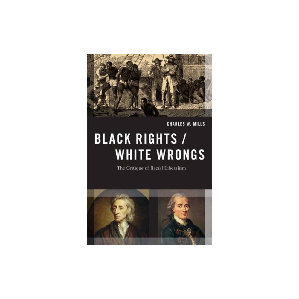 Oxford University Press Inc Black Rights/White Wrongs (häftad, eng)