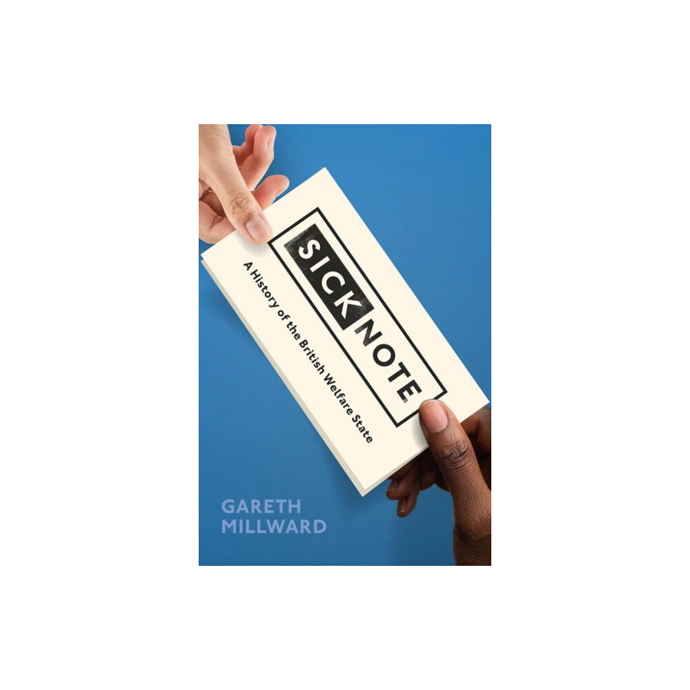 Oxford University Press Sick Note (inbunden, eng)