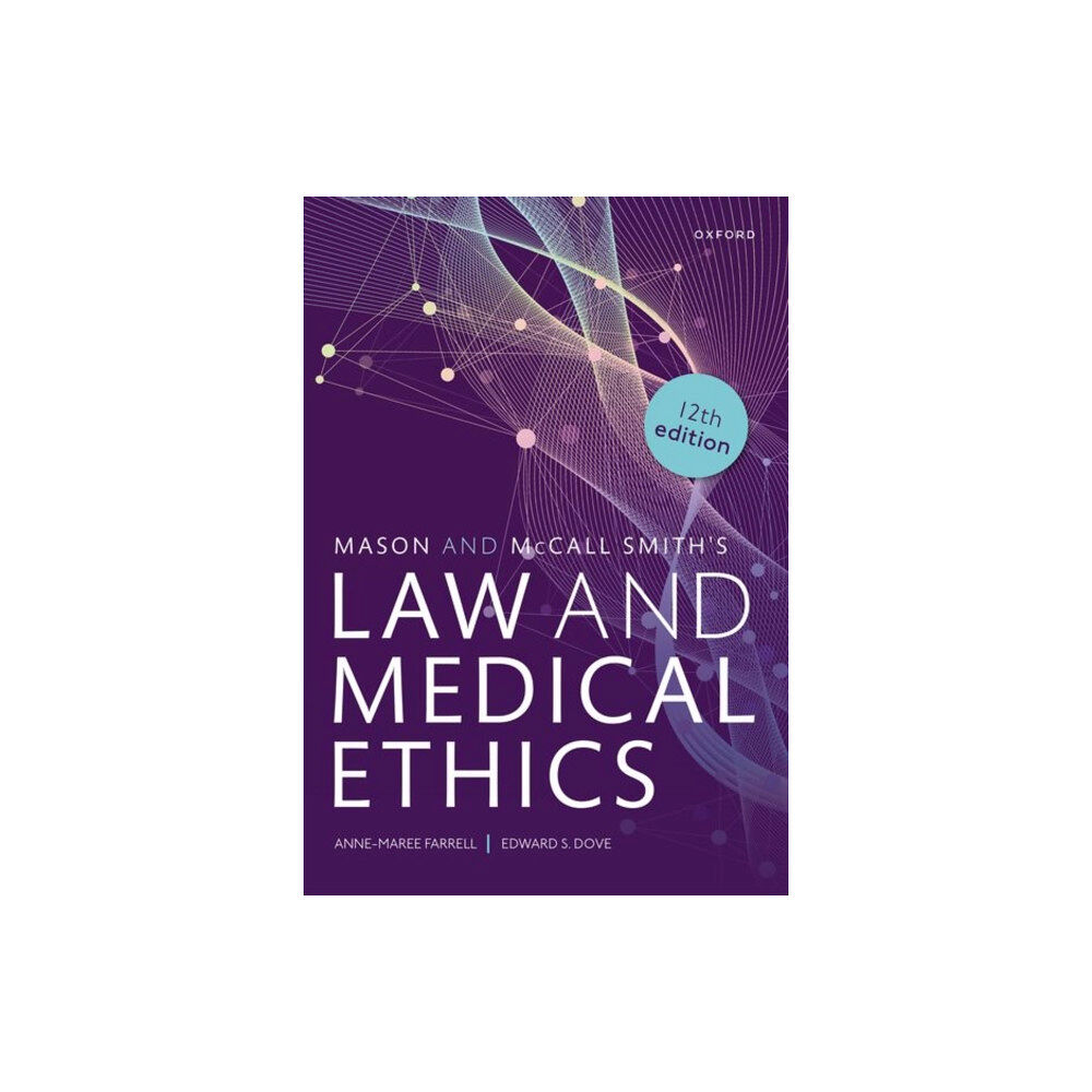 Oxford University Press Mason and McCall Smith's Law and Medical Ethics (häftad, eng)