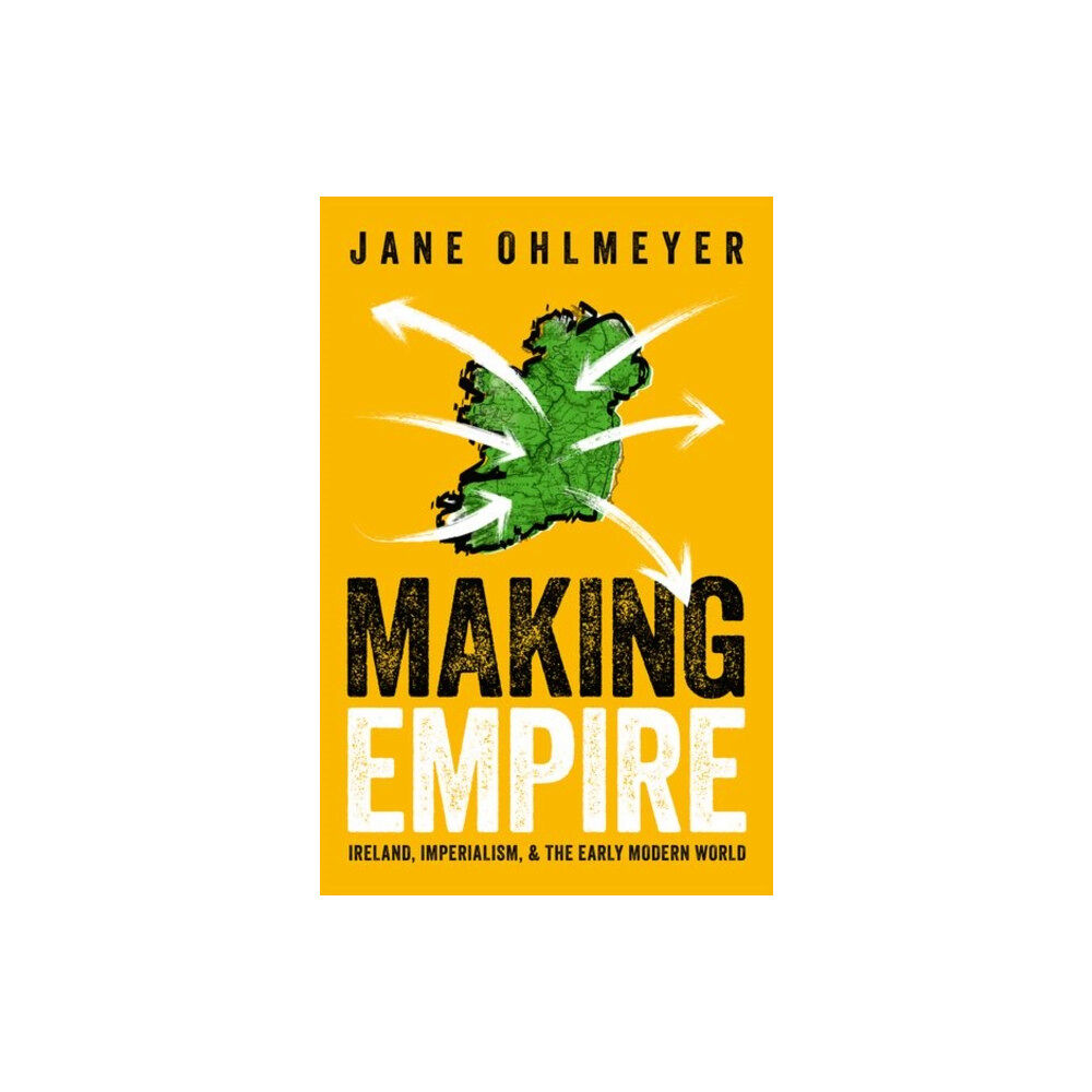 Oxford University Press Making Empire (inbunden, eng)