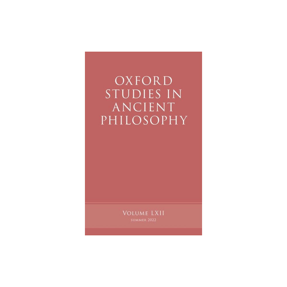 Oxford University Press Oxford Studies in Ancient Philosophy, Volume 62 (inbunden, eng)
