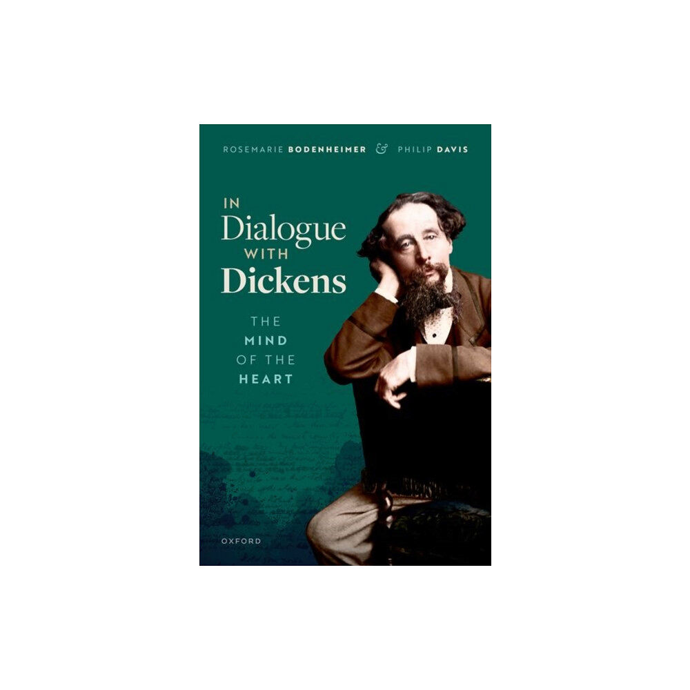 Oxford University Press In Dialogue with Dickens (inbunden, eng)