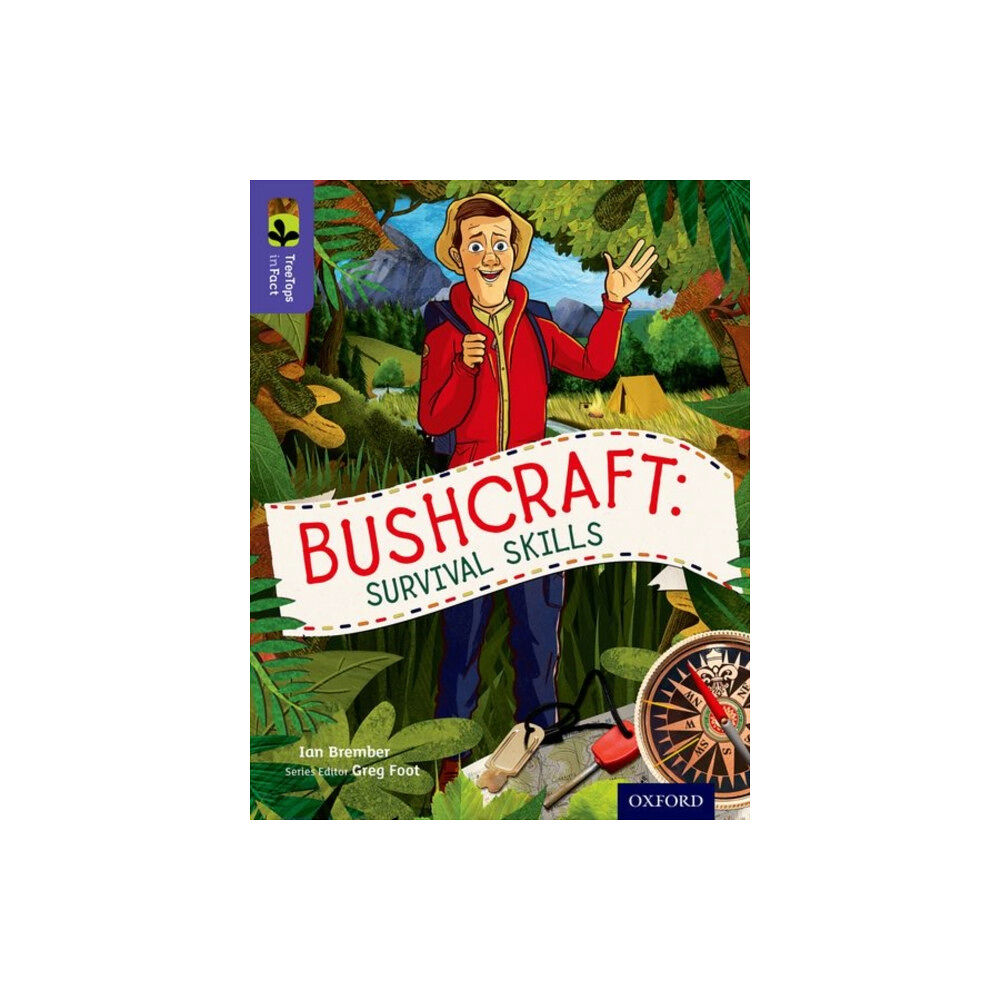 Oxford University Press Oxford Reading Tree TreeTops inFact: Level 11: Bushcraft: Survival Skills (häftad, eng)