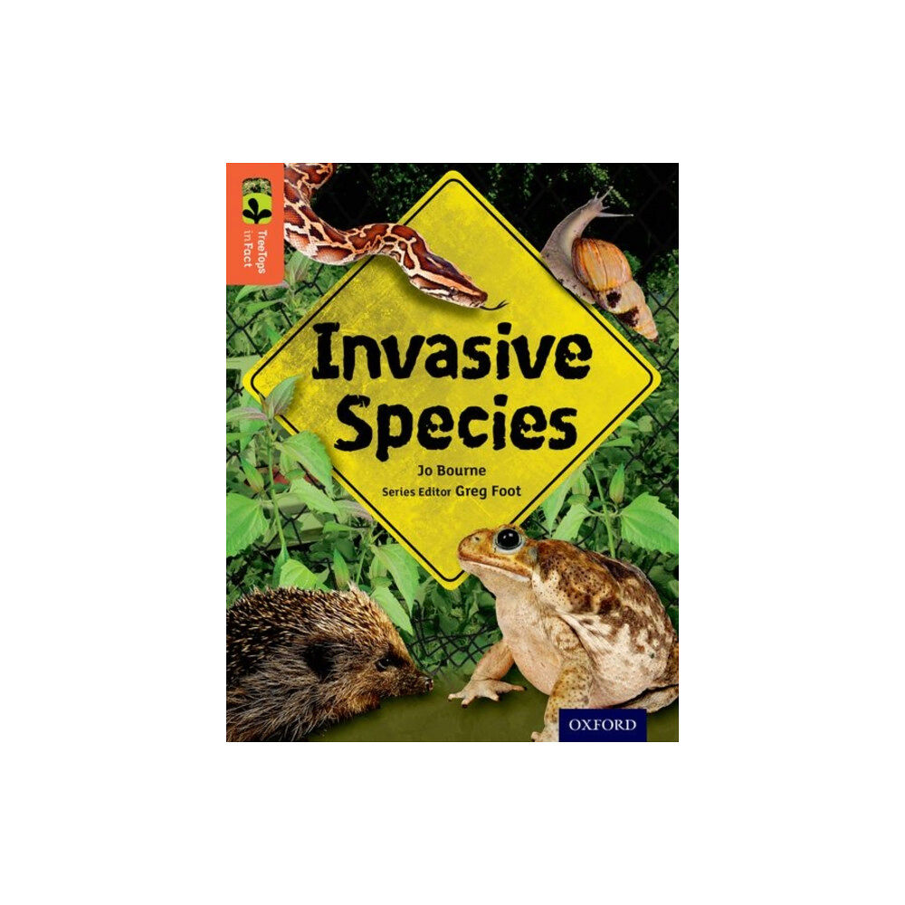 Oxford University Press Oxford Reading Tree TreeTops inFact: Level 13: Invasive Species (häftad, eng)