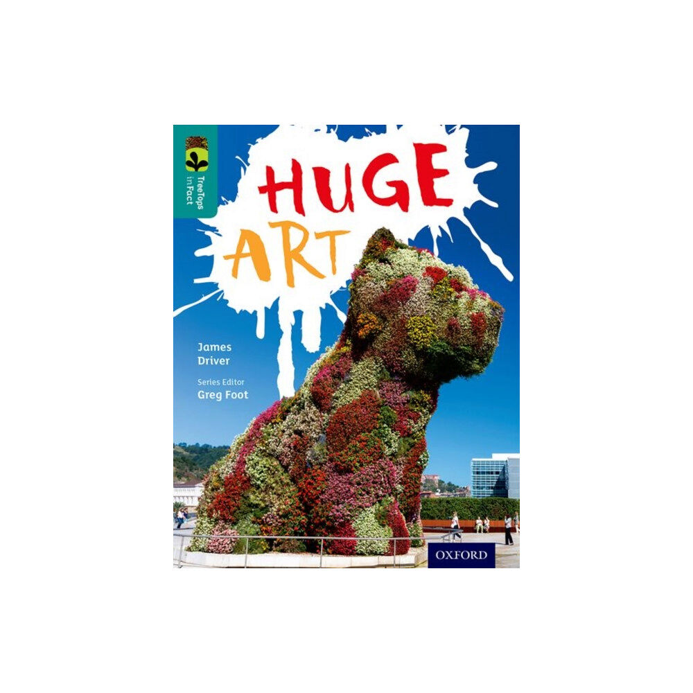 Oxford University Press Oxford Reading Tree TreeTops inFact: Level 16: Huge Art (häftad, eng)