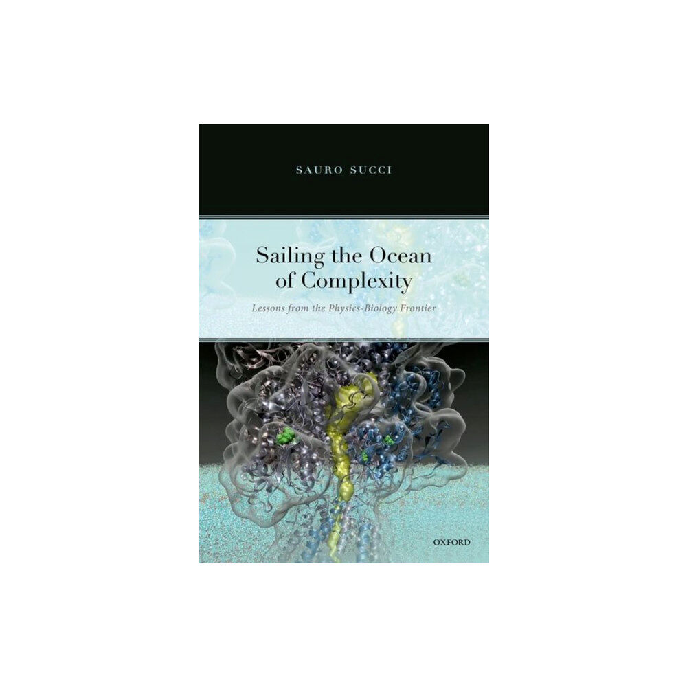 Oxford University Press Sailing the Ocean of Complexity (inbunden, eng)