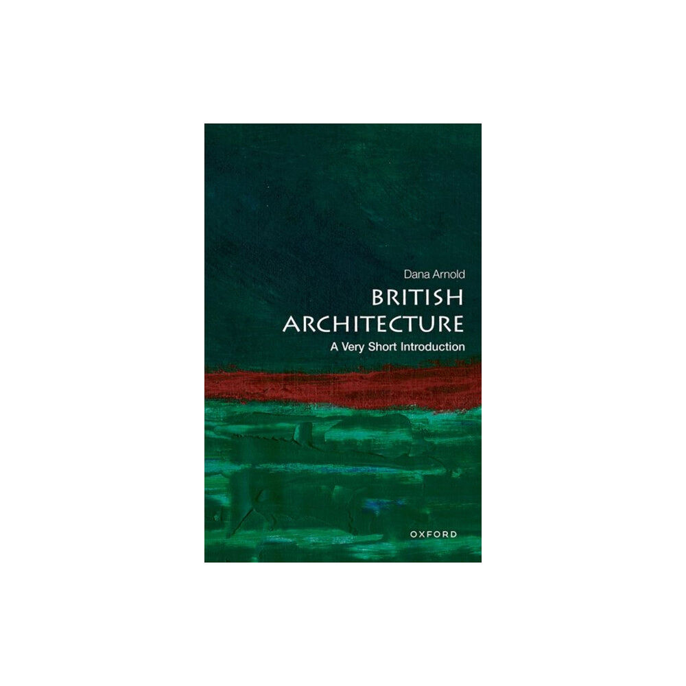 Oxford University Press British Architecture (häftad, eng)