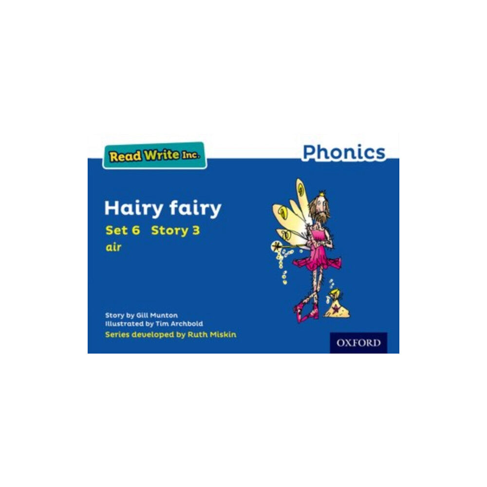 Oxford University Press Read Write Inc. Phonics: Hairy Fairy (Blue Set 6 Storybook 3) (häftad, eng)