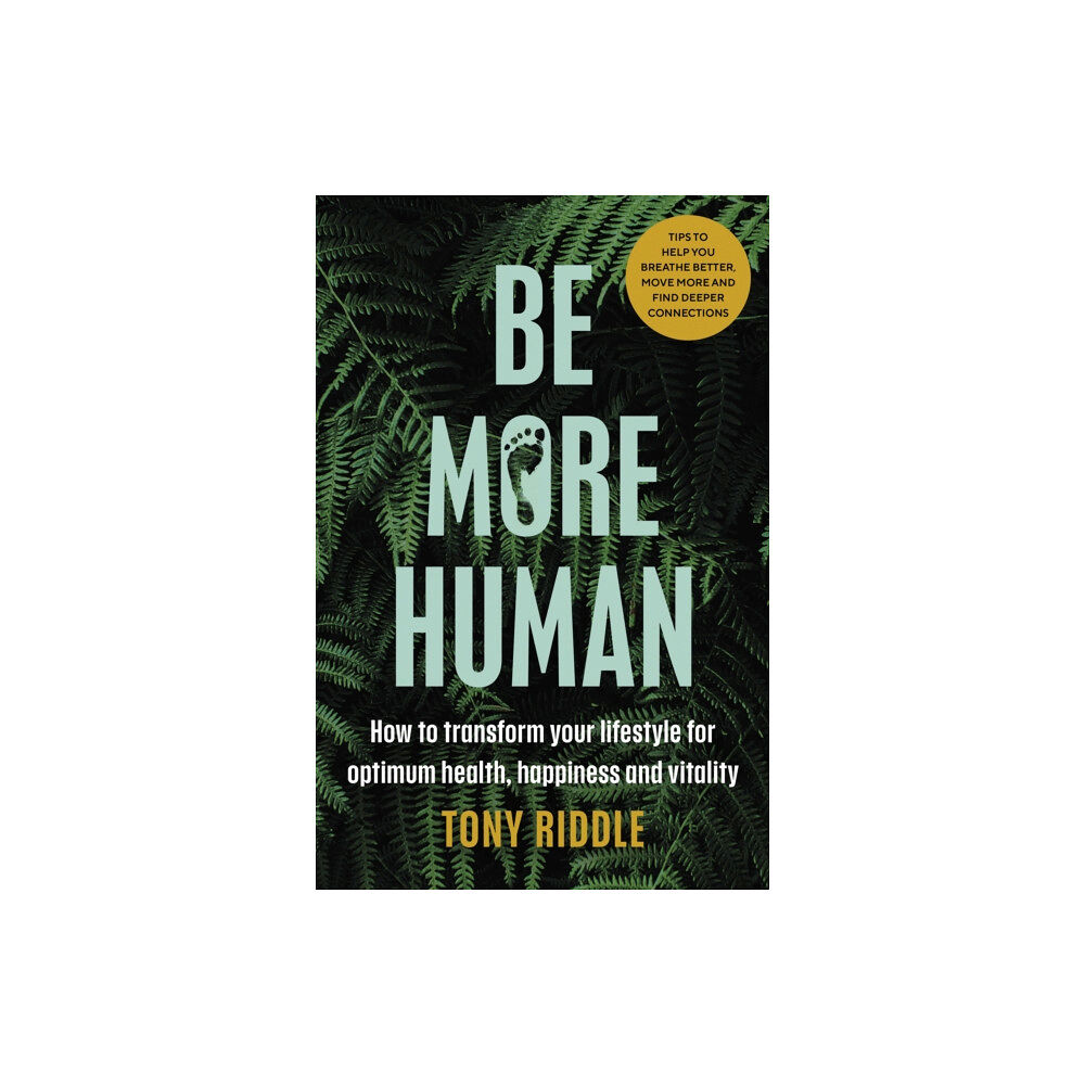 Penguin books ltd Be More Human (häftad, eng)