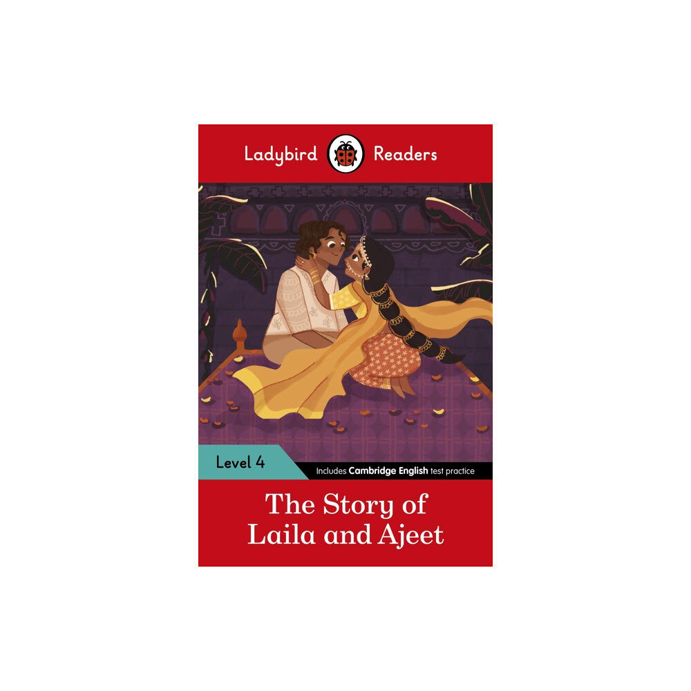 Penguin Random House Children's UK Ladybird Readers Level 4 - Tales from India - The Story of Laila and Ajeet (ELT Graded Reader) (häftad, eng)