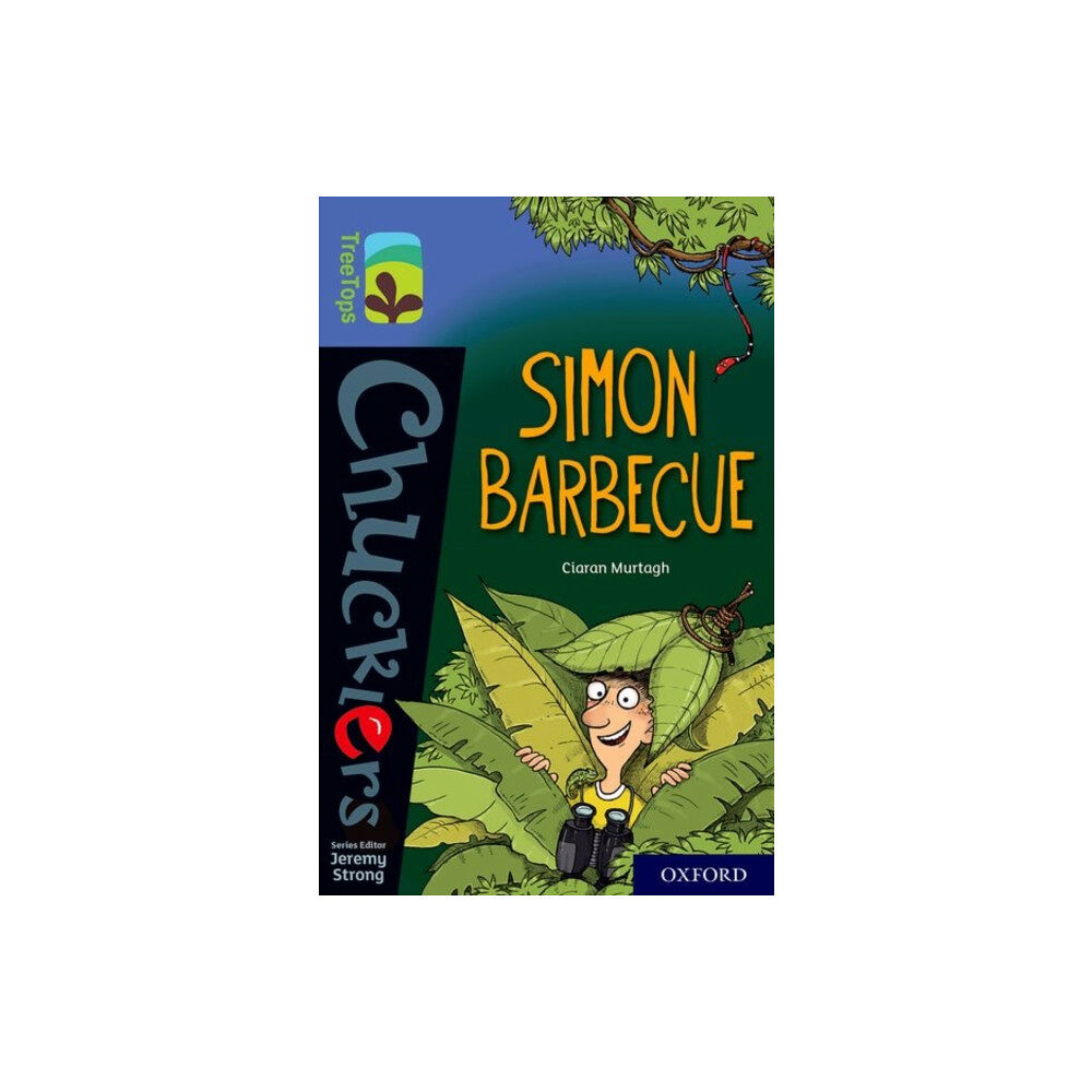 Oxford University Press Oxford Reading Tree TreeTops Chucklers: Oxford Level 17: Simon Barbecue (häftad, eng)