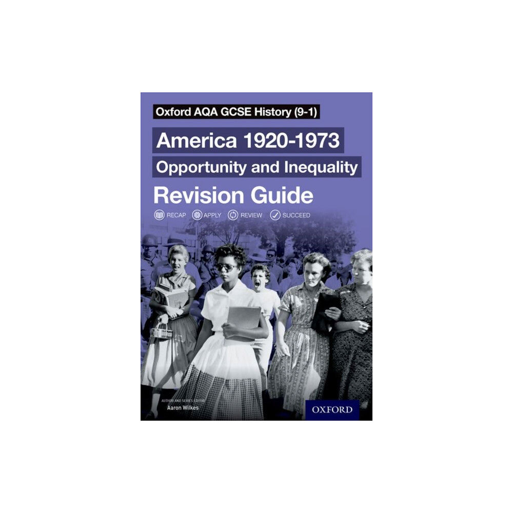 Oxford University Press Oxford AQA GCSE History: America 1920-1973: Opportunity and Inequality Revision Guide (häftad, eng)