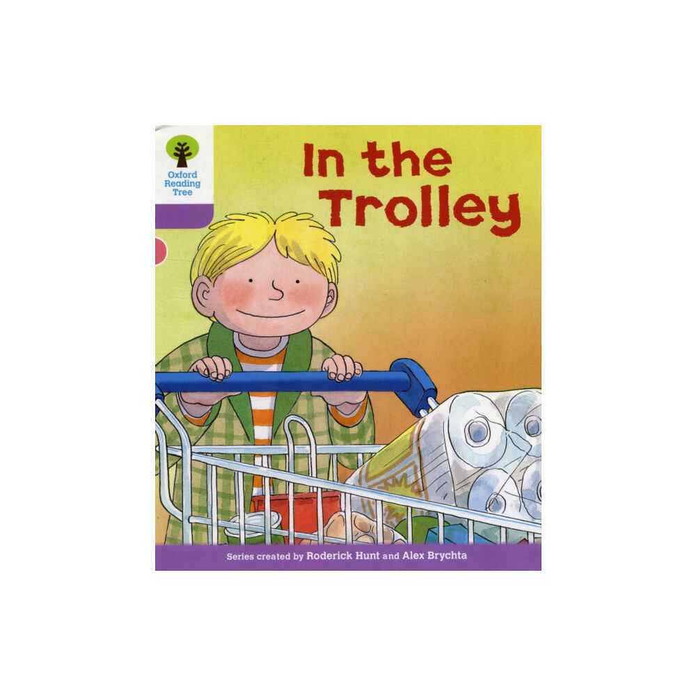 Oxford University Press Oxford Reading Tree: Level 1+: Decode and Develop: In the Trolley (häftad, eng)