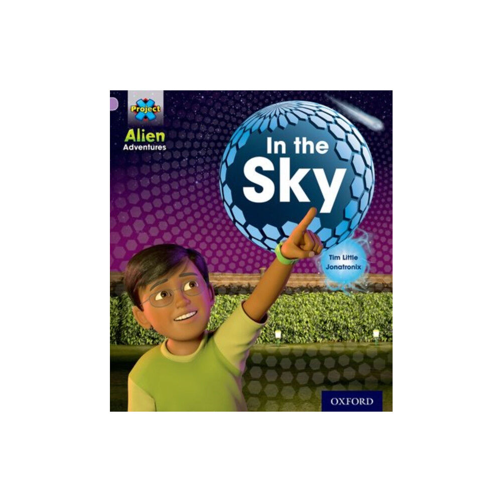 Oxford University Press Project X: Alien Adventures: Lilac:In the Sky (häftad, eng)