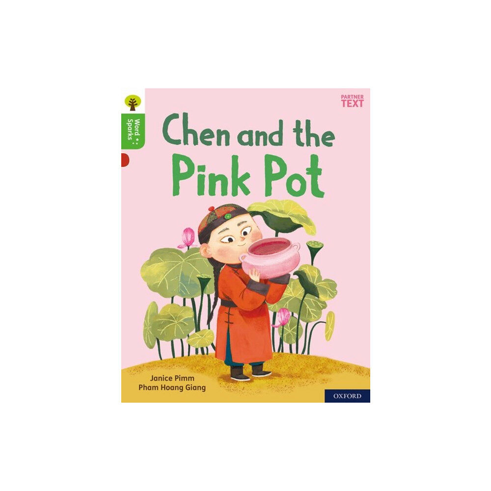 Oxford University Press Oxford Reading Tree Word Sparks: Level 2: Chen and the Pink Pot (häftad, eng)