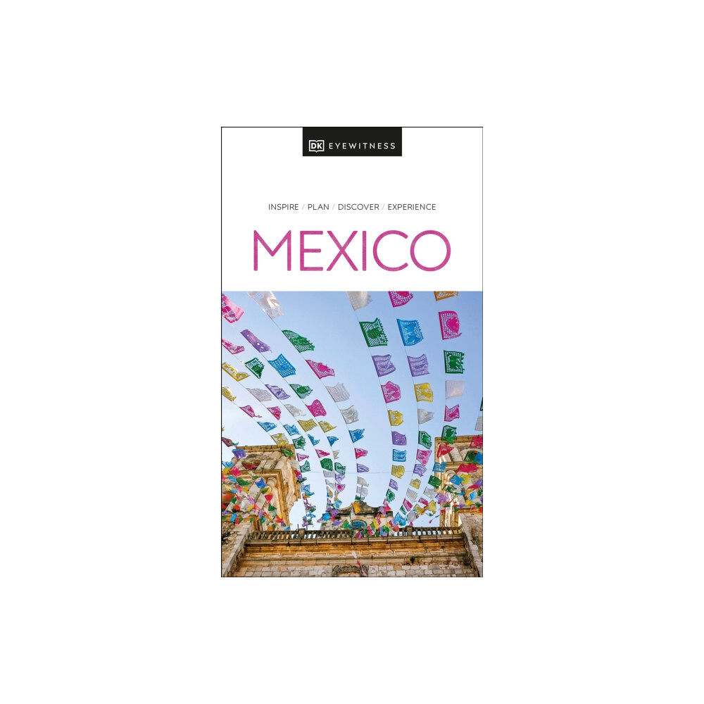 Dorling Kindersley Ltd DK Mexico (häftad, eng)