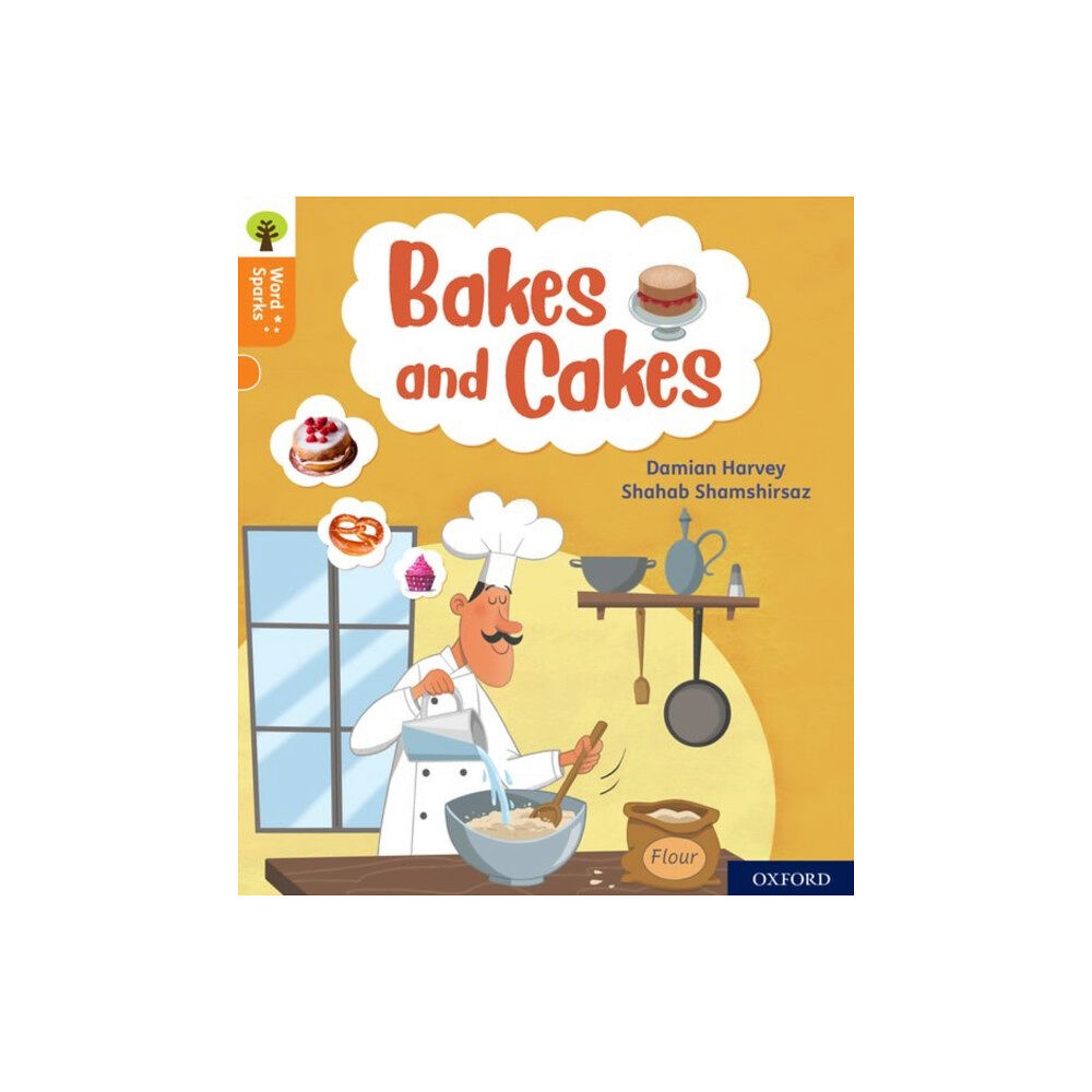 Oxford University Press Oxford Reading Tree Word Sparks: Level 6: Bakes and Cakes (häftad, eng)