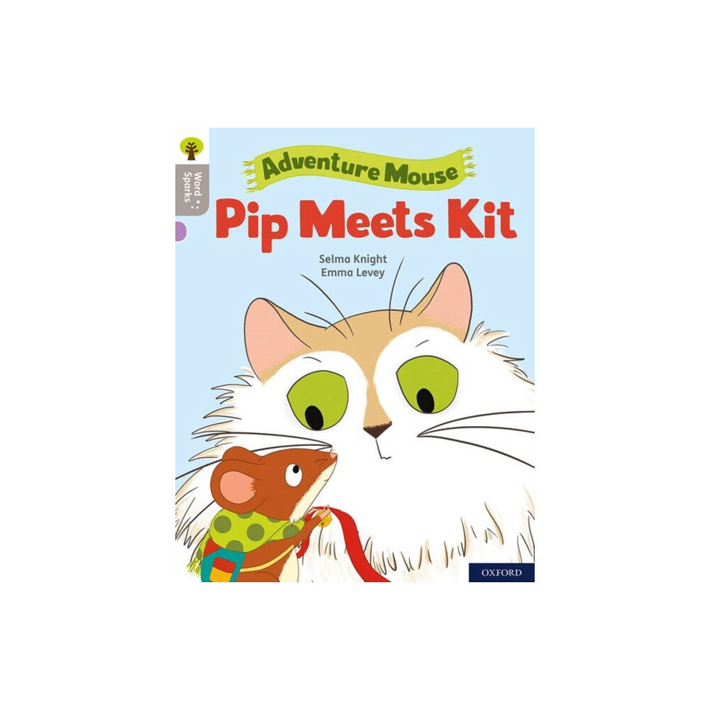 Oxford University Press Oxford Reading Tree Word Sparks: Level 1: Pip Meets Kit (häftad, eng)