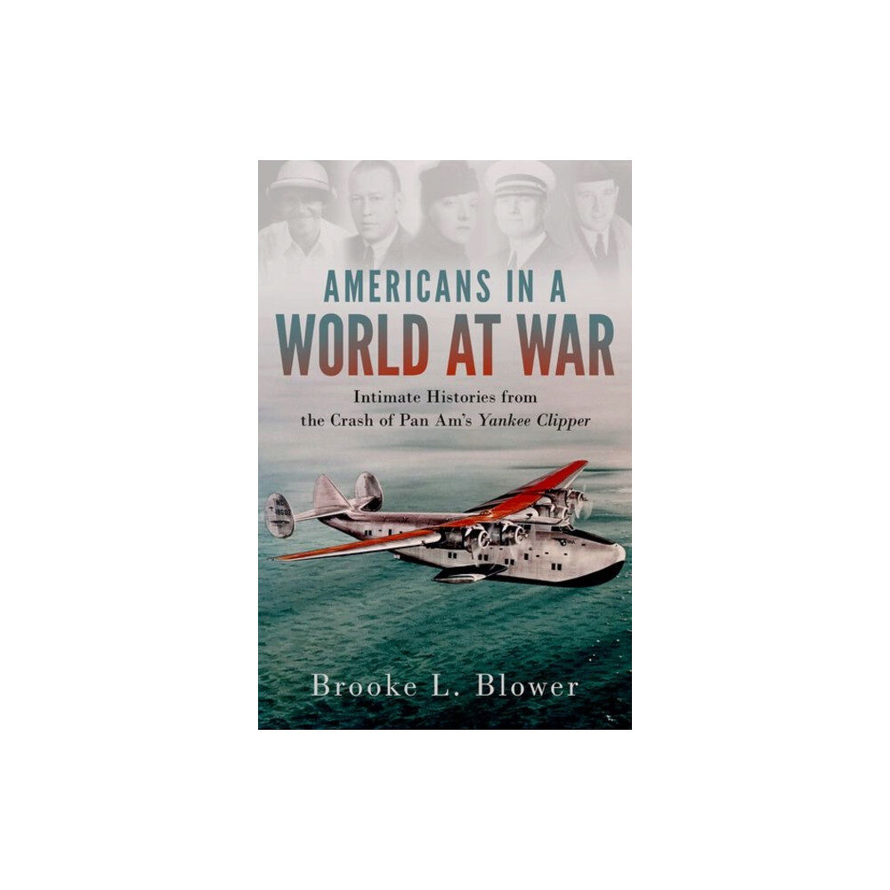 Oxford University Press Inc Americans in a World at War (inbunden, eng)