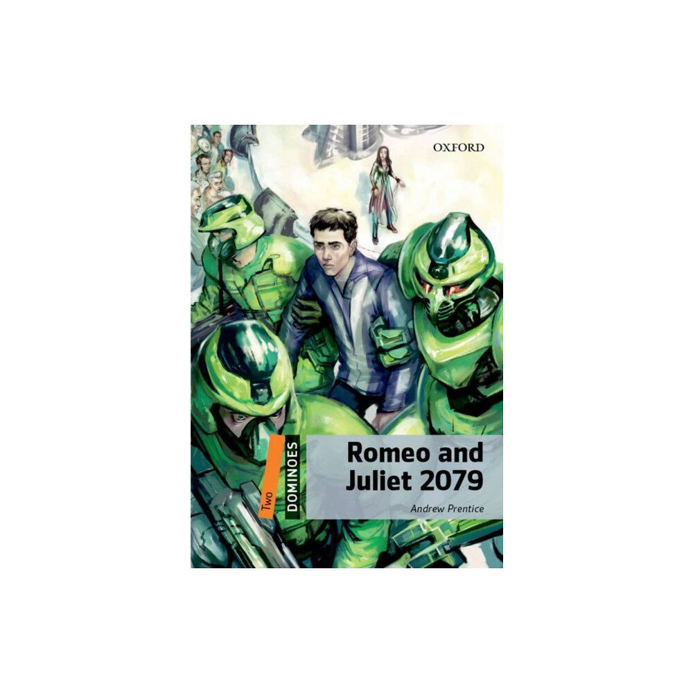 Oxford University Press Dominoes: Level 2: Romeo and Juliet 2079 (häftad, eng)